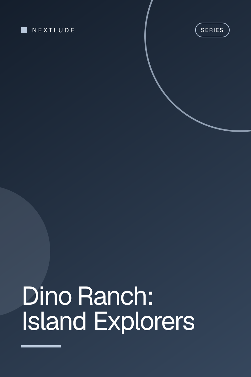Dino Ranch: Island Explorers
