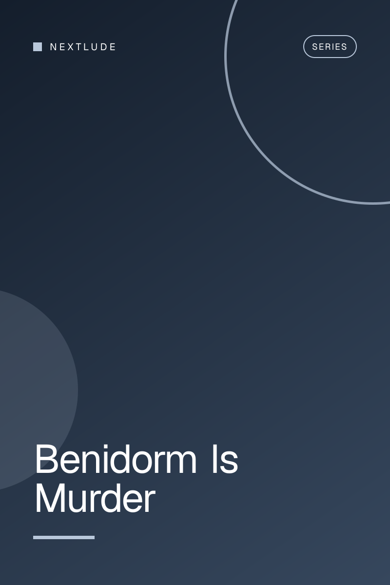 Benidorm Is Murder