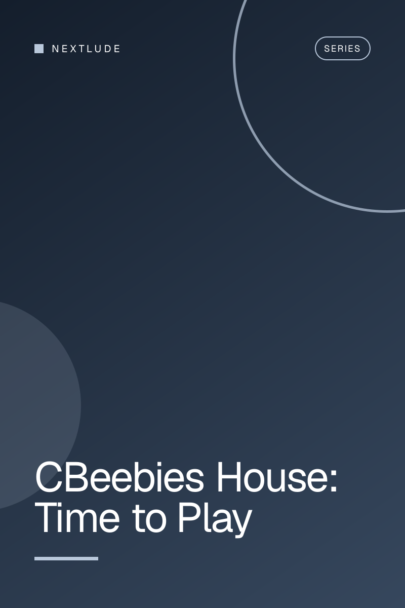 CBeebies House: Time to Play