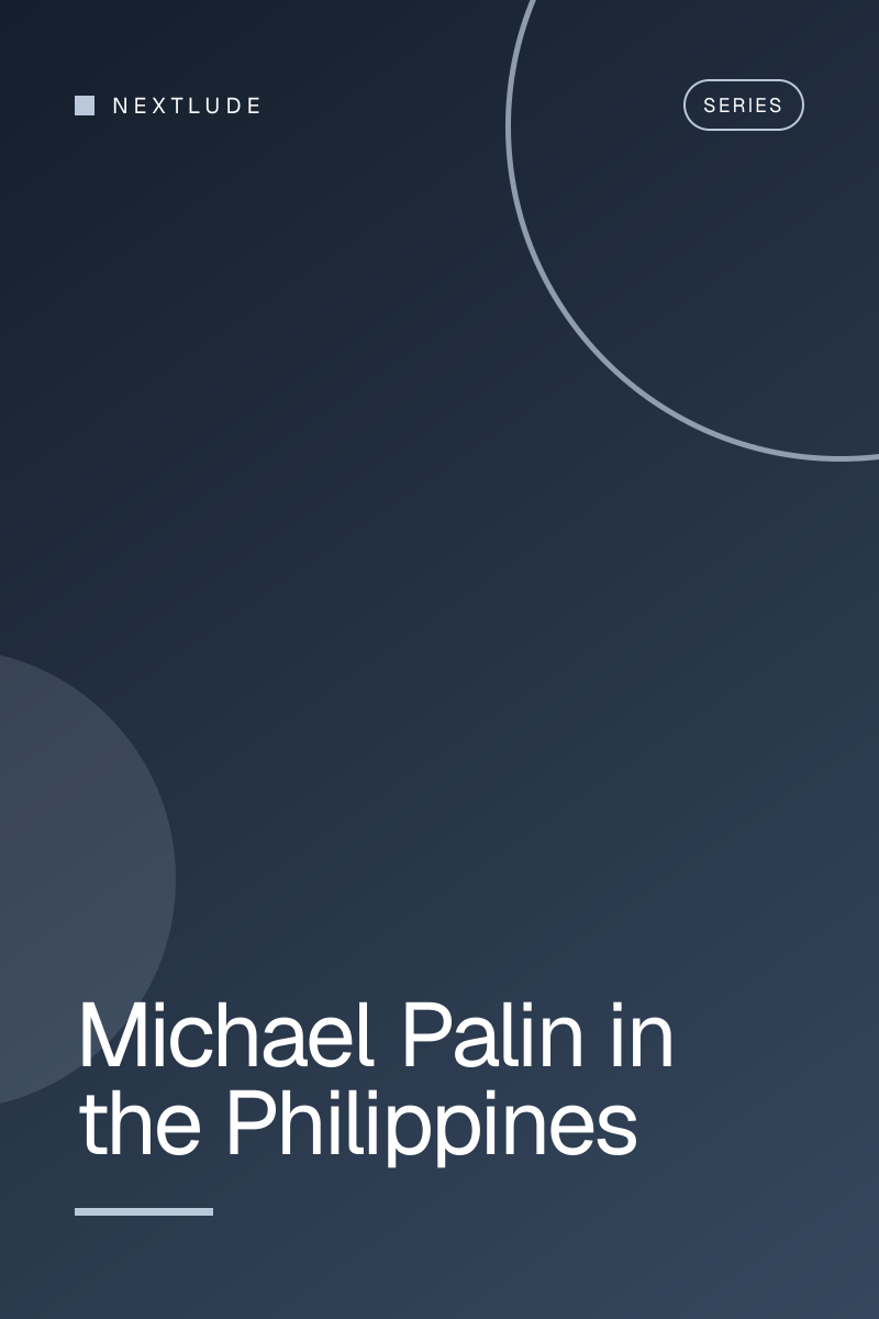 Michael Palin in the Philippines