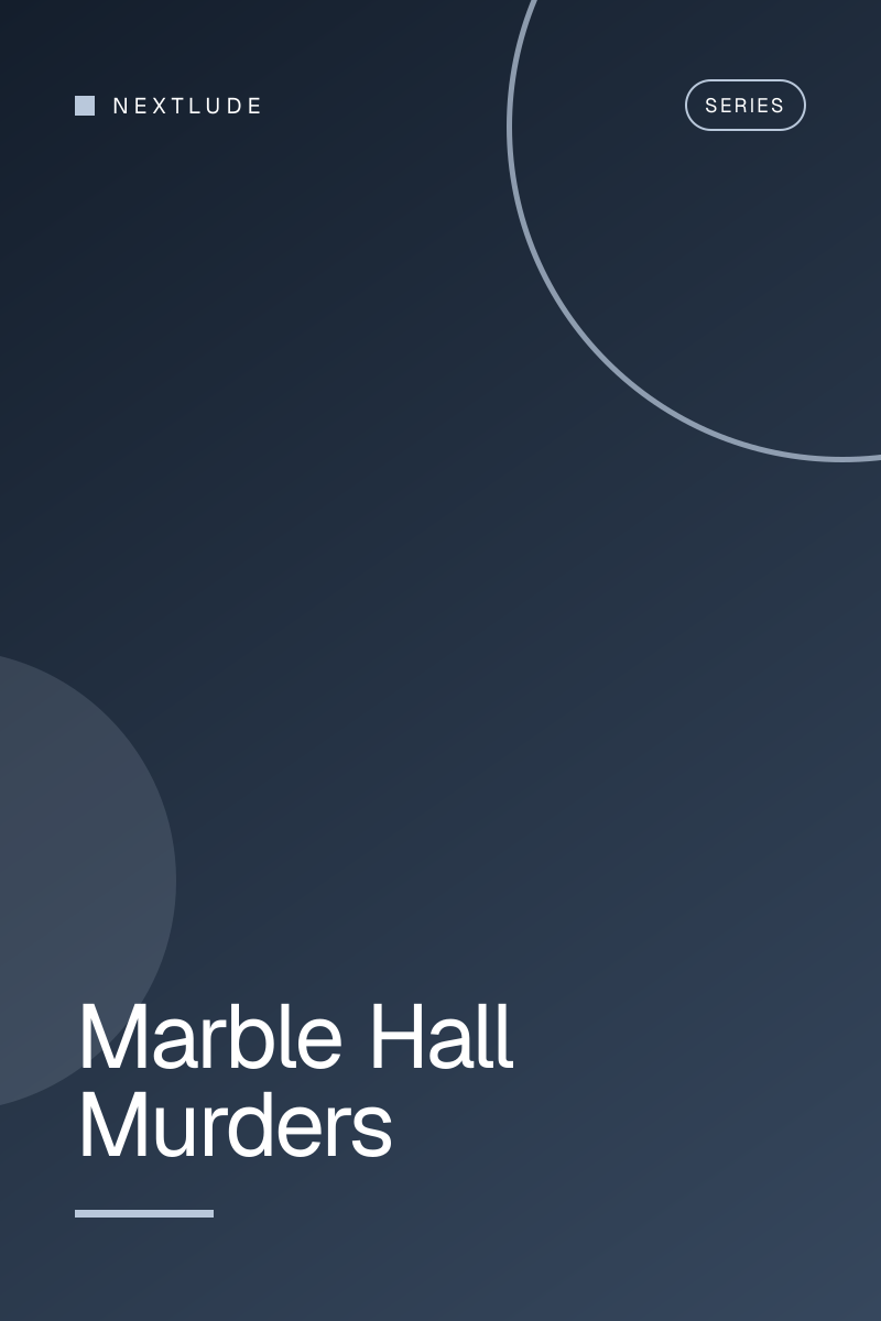 Marble Hall Murders