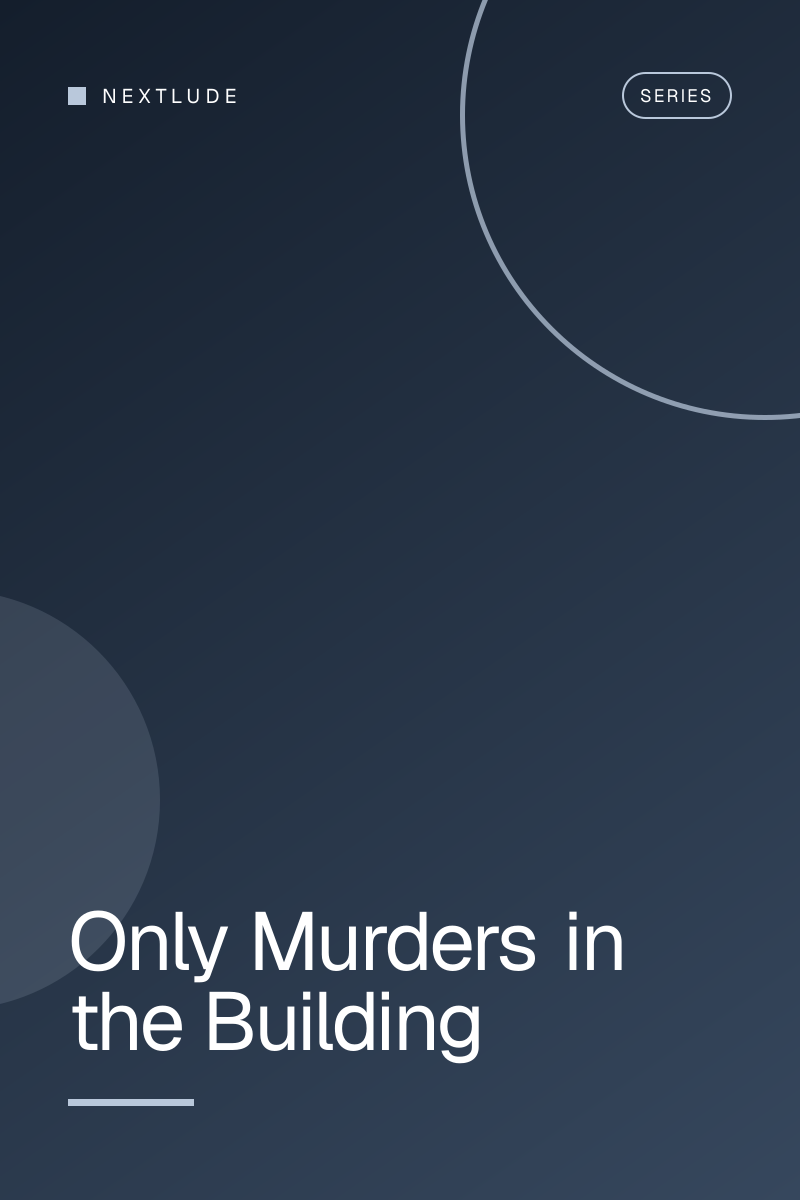 Only Murders in the Building