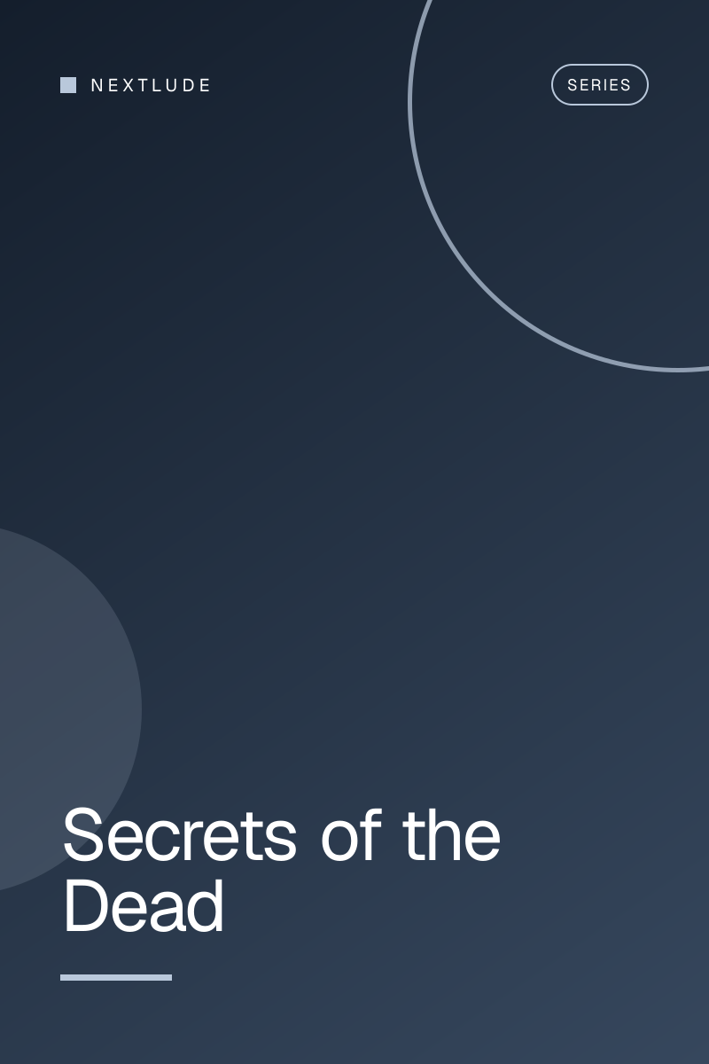 Secrets of the Dead