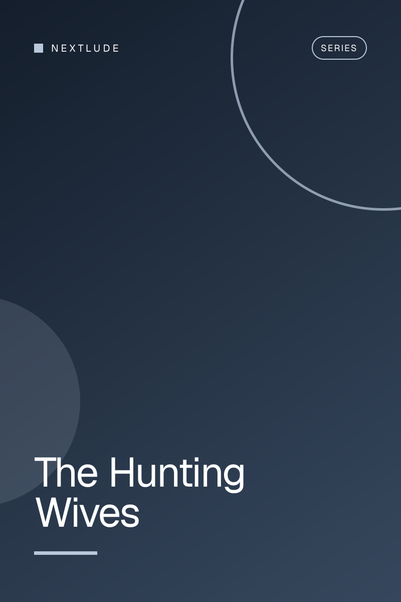 The Hunting Wives