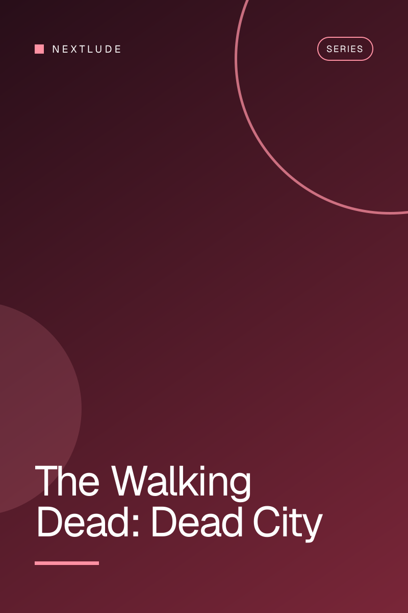 The Walking Dead: Dead City